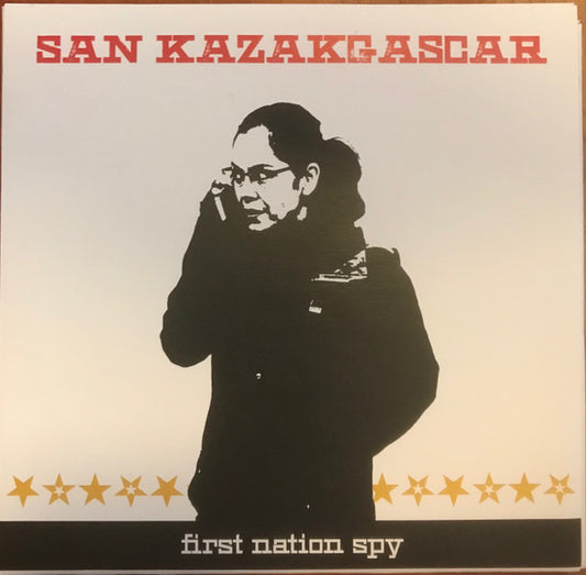 San Kazakgascar : First Nation Spy (7", Ltd)