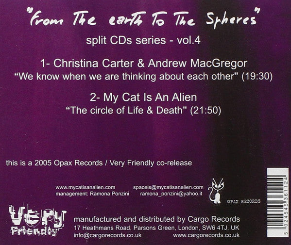 Christina Carter & Andrew MacGregor / My Cat Is An Alien : From The Earth To The Spheres Vol. 4 (CD, Album, RE)