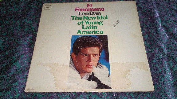 Leo Dan : El Fenomeno The New Idol Of Young Latin America (LP, Mono, Promo)