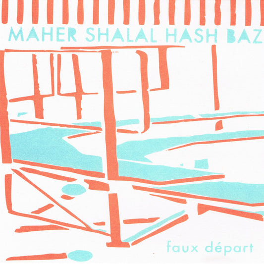 Maher Shalal Hash Baz : Faux Départ (CD, Album, Ltd)