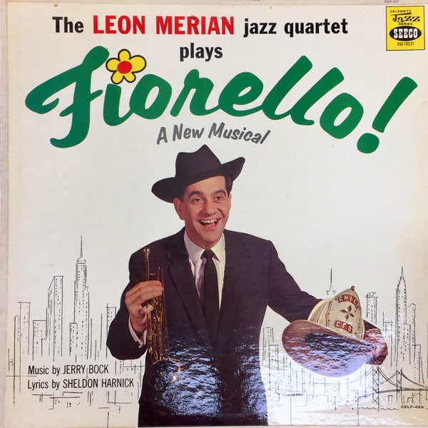 The Leon Merian Jazz Quartet : Plays Fiorello! (LP)