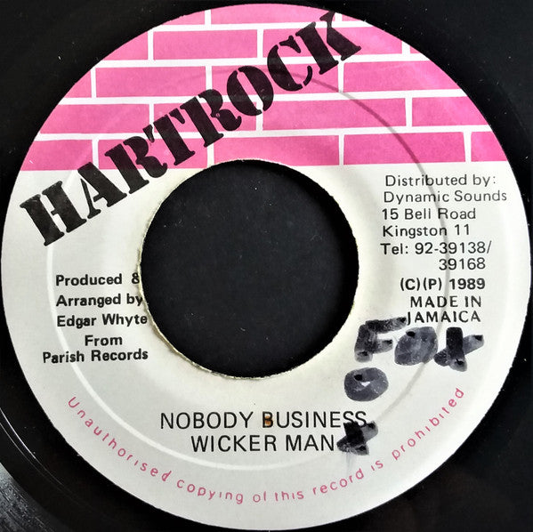 Wickerman : Nobody Business (7")