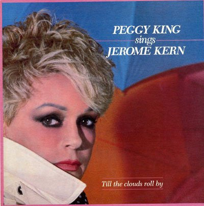 Peggy King : Peggy King Sings Jerome Kern (LP, Album)