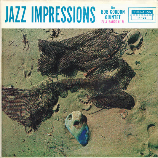 Bob Gordon Quintet : Jazz Impressions (LP, Album, Mono)