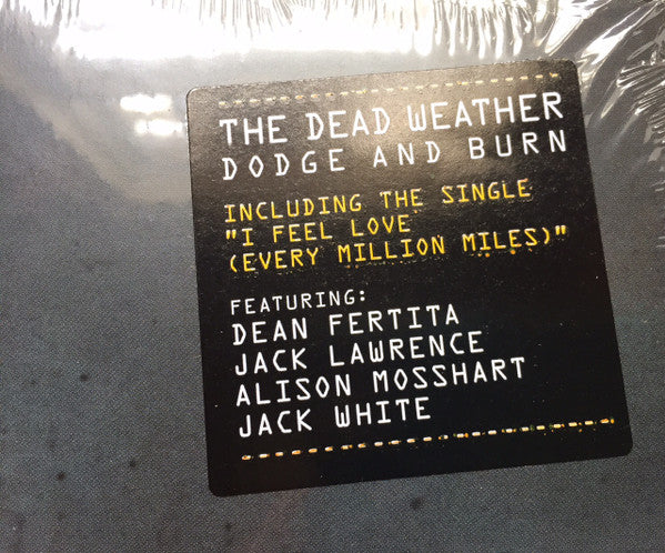 The Dead Weather : Dodge And Burn (LP, Album, 180)