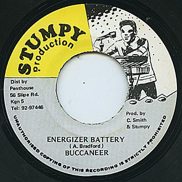 Buccaneer /  Screechie Joe : Energizer Battery / Look How Yu Pretty (7")