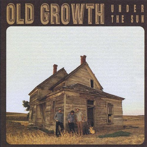 Old Growth : Under The Sun (Album)