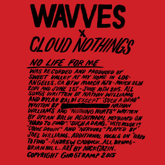 Wavves X Cloud Nothings : No Life For Me (LP, Album)