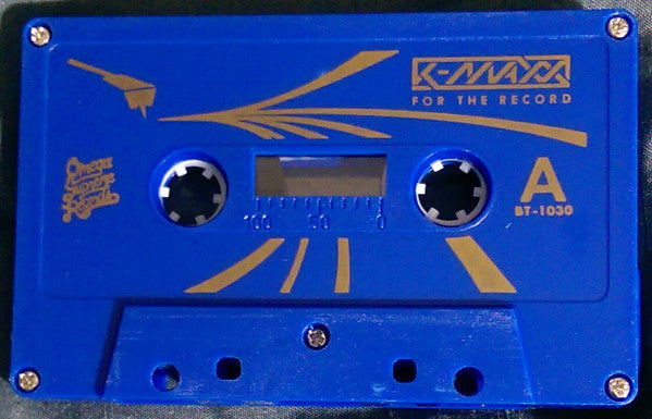 K-Maxx : For The Record (Cass, EP, Ltd)