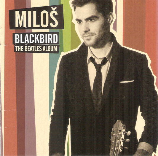 Miloš Karadaglić : Blackbird - The Beatles Album (CD, Album)