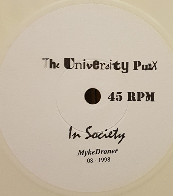 The University Punx : In Society! (7", Ltd, Whi)