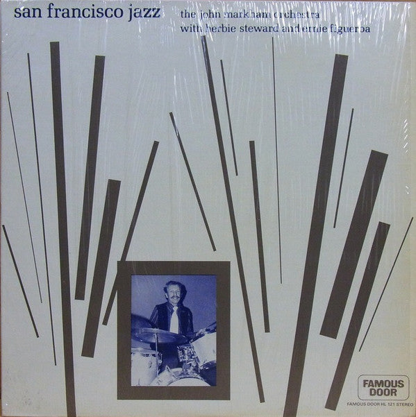 John Markham Orchestra With Herb Steward & Ernie Figueroa : San Francisco Jazz (LP, Album)