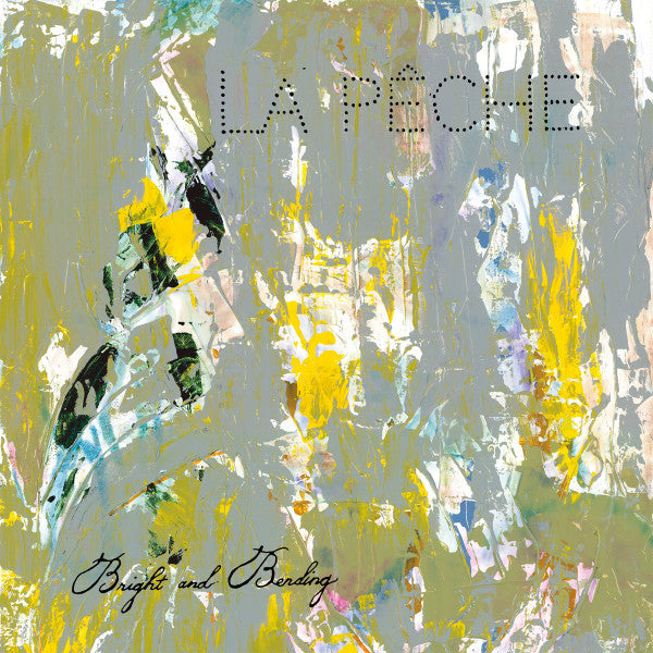 LAPêCHE : Bright And Bending (12", EP, Blu)