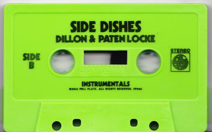 Dillon Maurer & Paten Locke : Side Dishes (Cass, EP, Ltd, Gre)