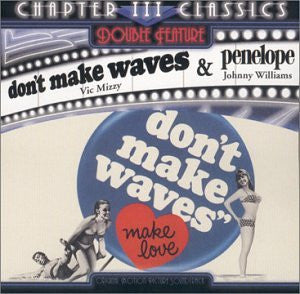 John Williams (4), Vic Mizzy : Don't Make Waves & Penelope (CD, Comp)